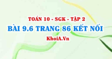Bài 9.6 trang 86 Toán 10 Kết nối tri thức Tập 2